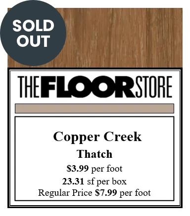 COPPER CREEK THATCH SOLDOUT - The Floor Store